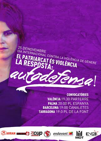 25N: el patriarcat és violència. La resposta: autodefensa!