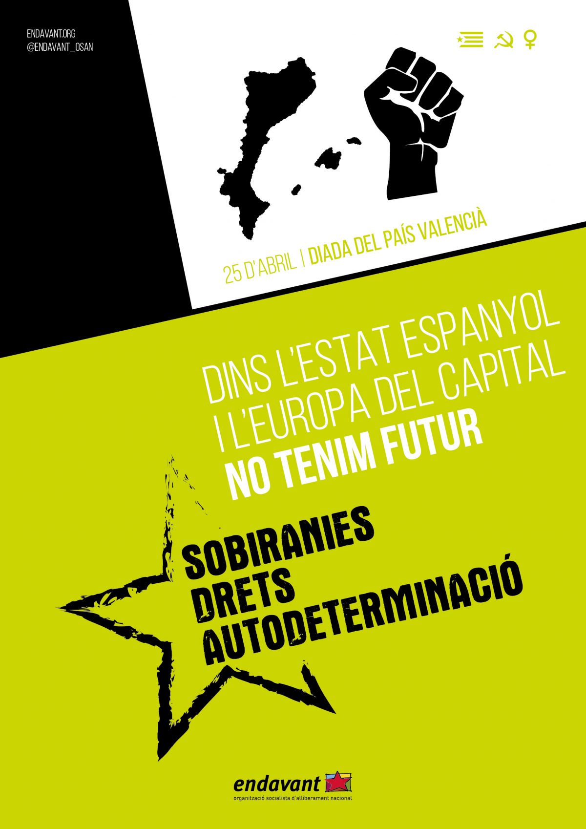 25 d'abril 2017 – Dins l'estat espanyol i l'Europa del capital no tenim futur.