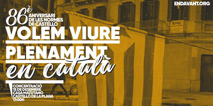 86è aniversari de les Normes de Castelló. Volem viure plenament en català!