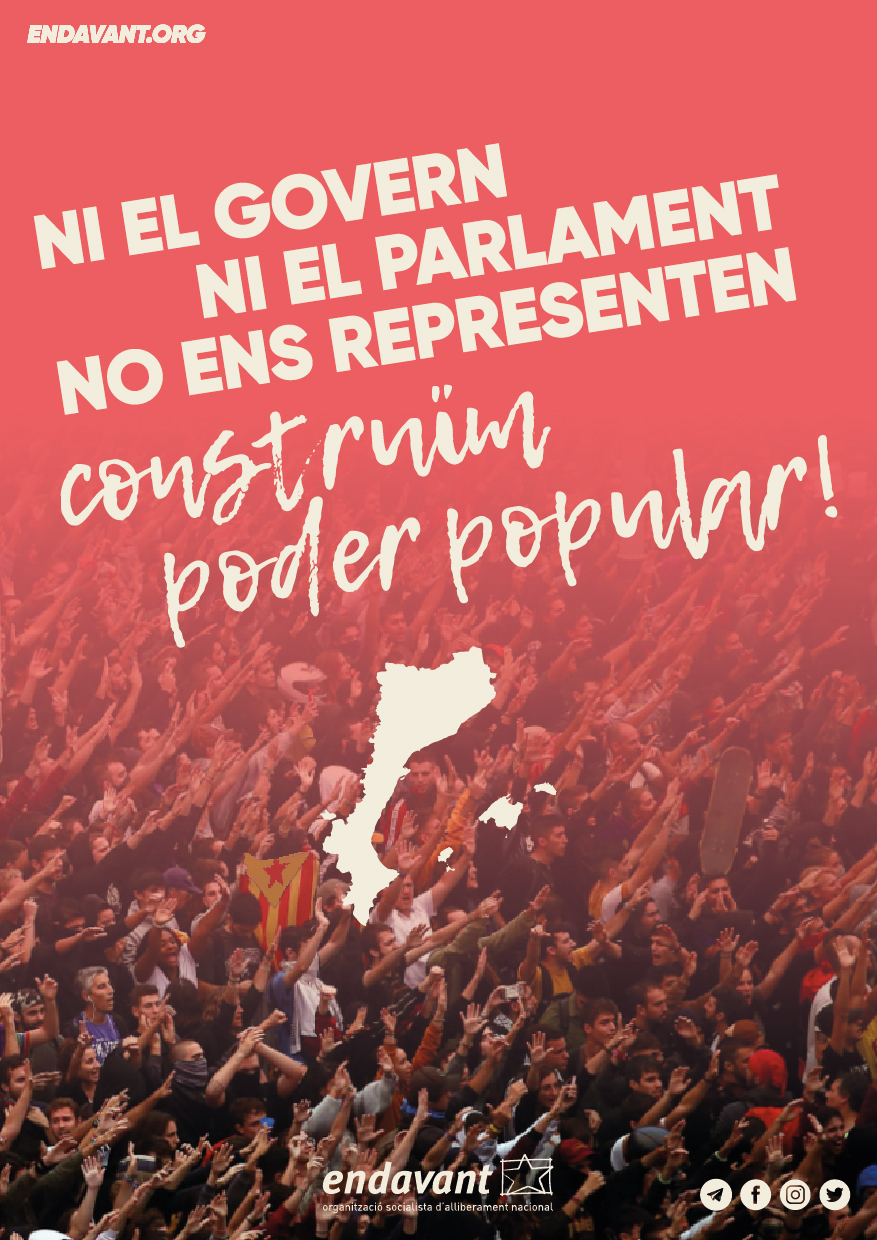 Ni el govern ni el parlament no ens representen. Construïm poder popular!
