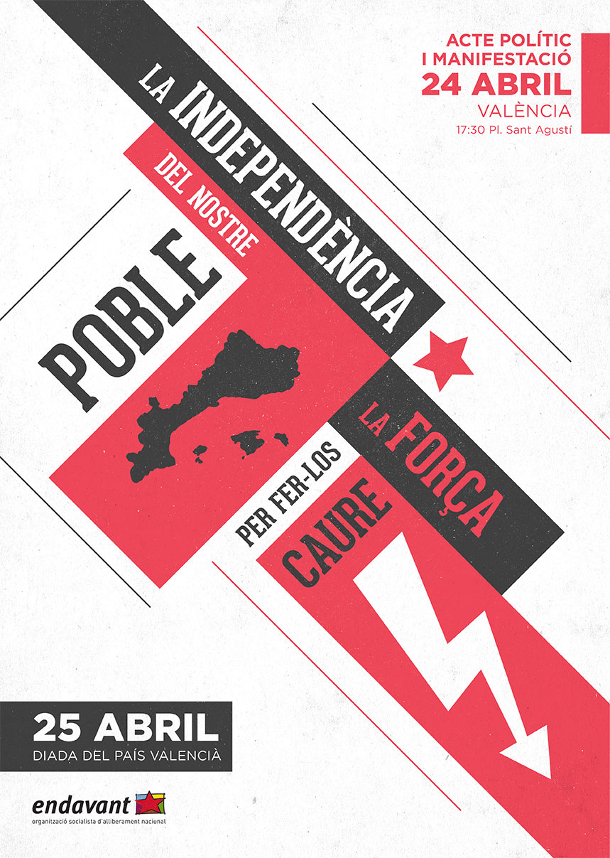 La independència del nostre poble, la força per fer-los caure