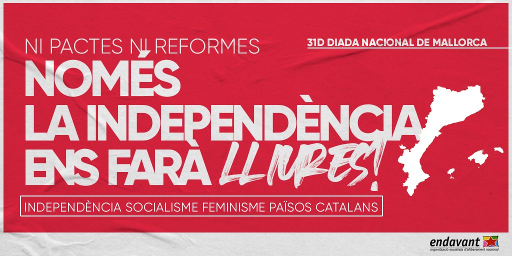 31 de desembre de 2021 | Ni pactes ni reformes, només la independència ens farà lliures!